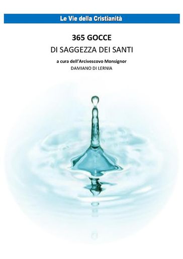 365 Gocce di saggezza dei santi