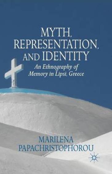 Myth, Representation, and Identity
