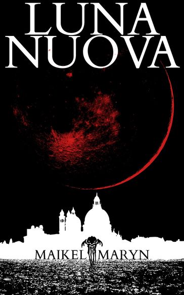 Luna Nuova - Gothic Horror Story