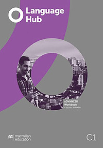 Language hub C1. Workbook no key. Con espansione online