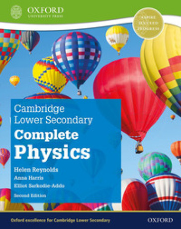 Cambridge lower secondary complete physics. Student's book. Per la Scuola media. Con espansione online