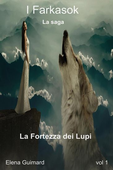 La Fortezza dei Lupi