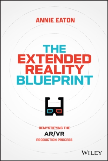 The Extended Reality Blueprint