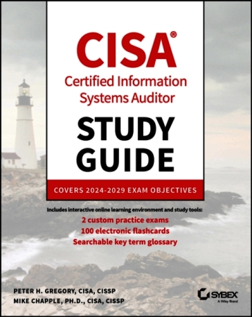 CISA Certified Information Systems Auditor Study Guide