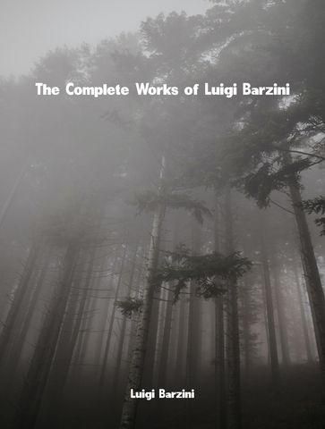 The Complete Works of Luigi Barzini