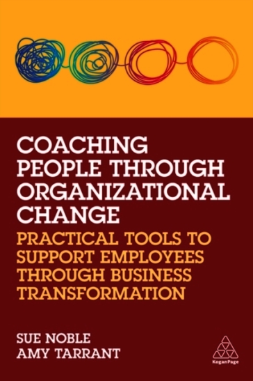 Coaching People through Organizational Change