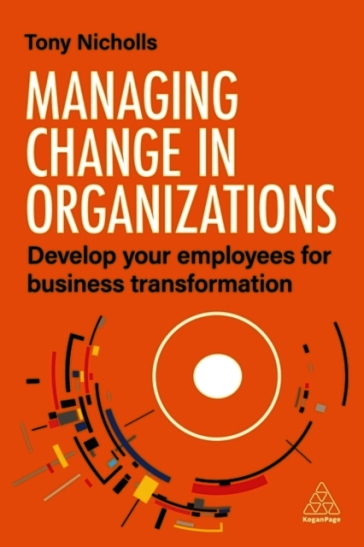 Managing Change in Organizations