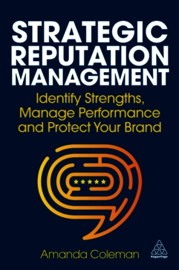 Strategic Reputation Management