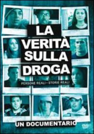La Verità Sulla Droga. Dvd