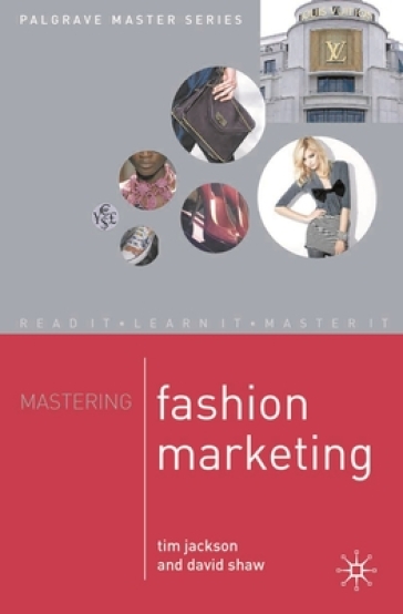 Mastering Fashion Marketing
