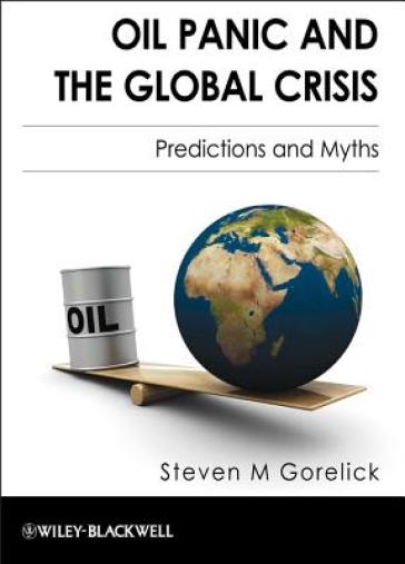 Oil Panic and the Global Crisis