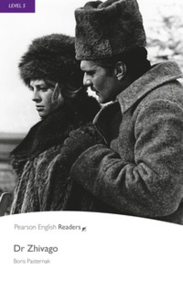 Dr. Zhivago. Level 5. Con e-book. Con espansione online. Con CD-Audio