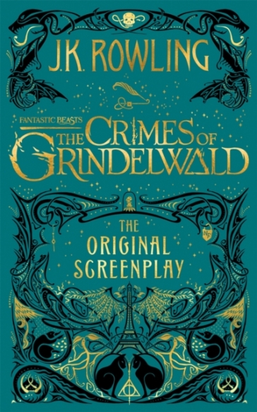 Fantastic Beasts: The Crimes of Grindelwald ¿ The Original Screenplay