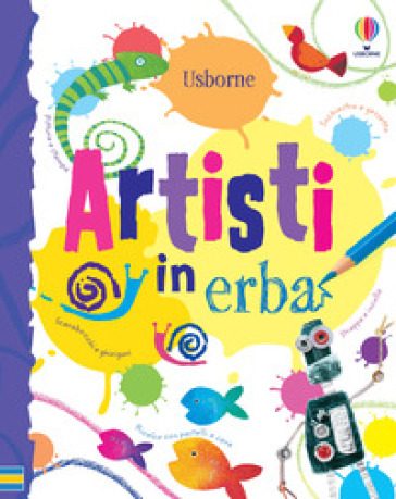 Artisti in erba. Ediz. illustrata