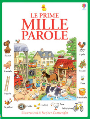 Le prime mille parole. Ediz. illustrata
