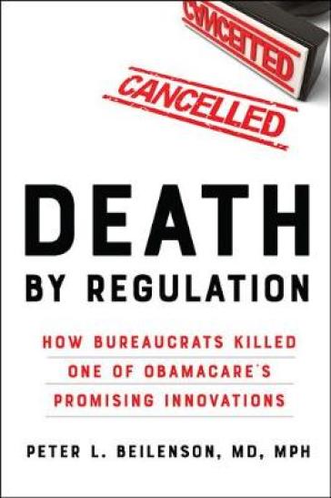 Death By Regulation