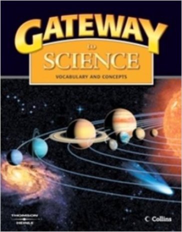 Gateway to science. Per le Scuole superiori