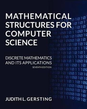 Mathematical Structures for Computer Science