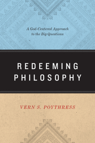  Redeeming Philosophy    -0
