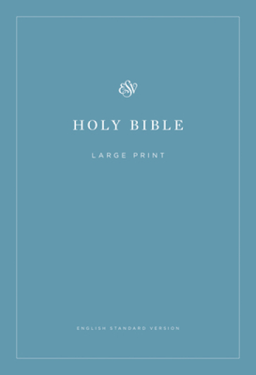 ESV Economy Bible, Large Print