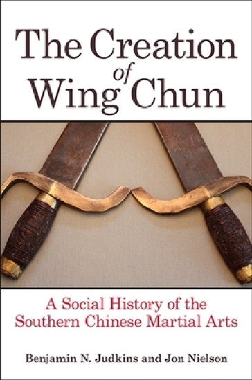 The Creation of Wing Chun    -0