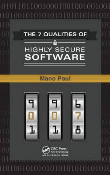 The 7 Qualities of Highly Secure Software