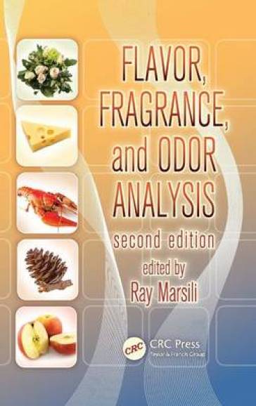 Flavor, Fragrance, and Odor Analysis