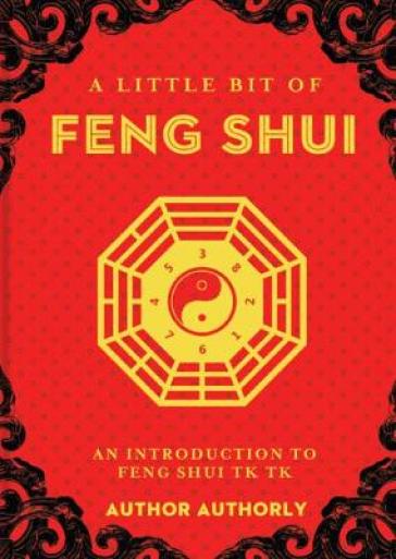 A Little Bit of Feng Shui