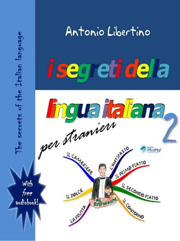 The secrets of the Italian language - I segreti della lingua italiana per stranieri