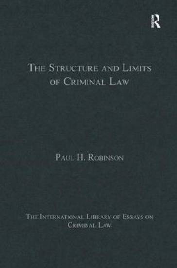 The Structure and Limits of Criminal Law