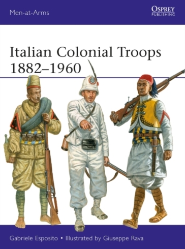 Italian Colonial Troops 1882?1960