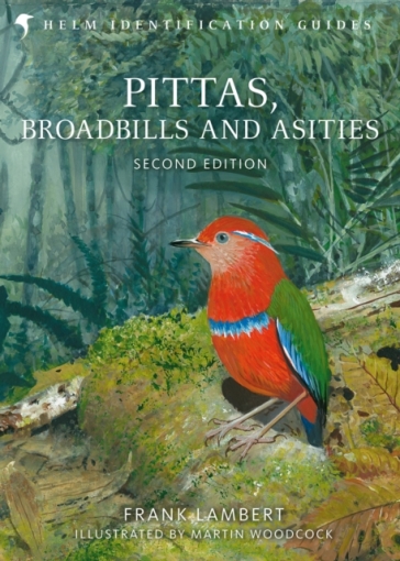 Pittas, Broadbills and Asities
