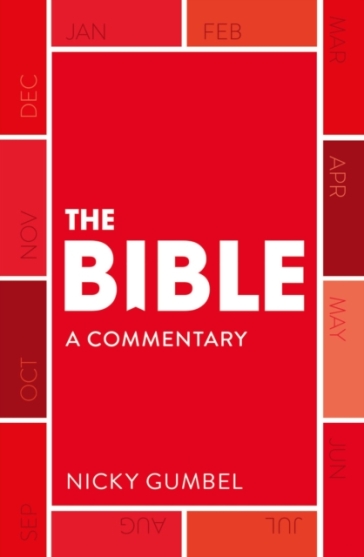 The Bible ¿ a Commentary by Nicky Gumbel