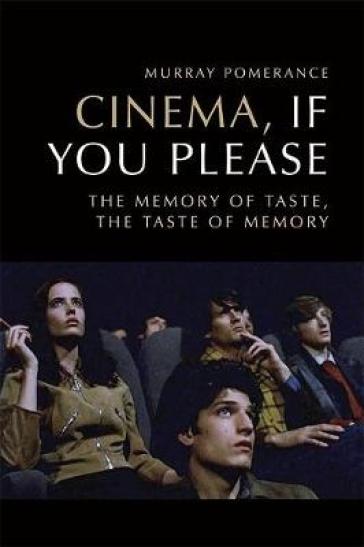 Cinema, If You Please