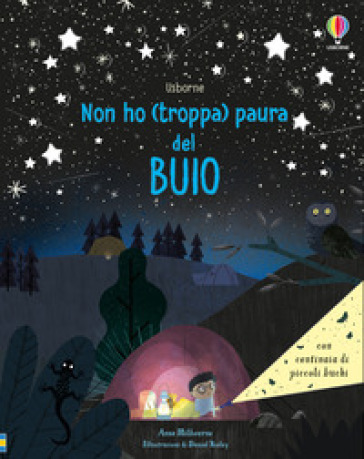Non ho (troppa) paura del buio. Ediz. a colori