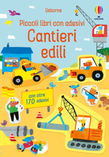 Cantieri edili. Ediz. a colori
