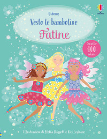 Fatine. Con adesivi. Ediz. a colori