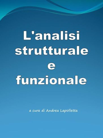 L'analisi strutturale e funzionale