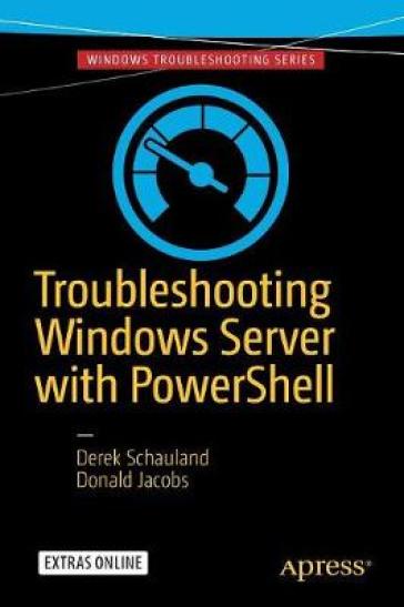 Troubleshooting Windows Server with PowerShell