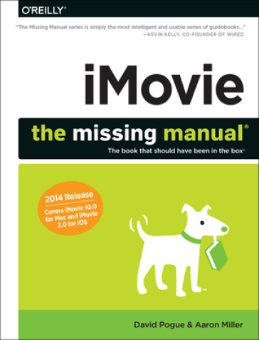 iMovie ¿ The Missing Manual