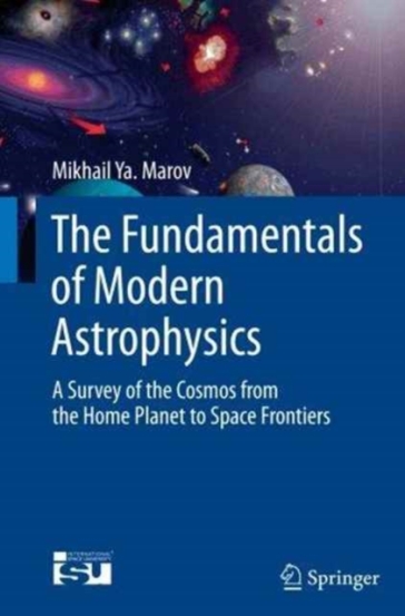 The Fundamentals of Modern Astrophysics