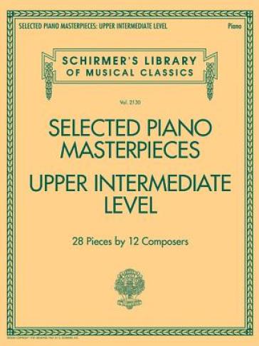 Selected Piano Masterpieces - Upper Intermediate