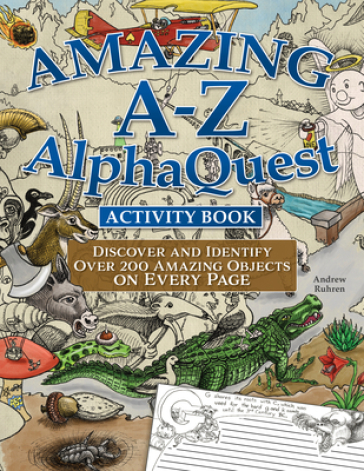 Amazing A¿Z AlphaQuest Seek & Find Challenge Puzzle Book