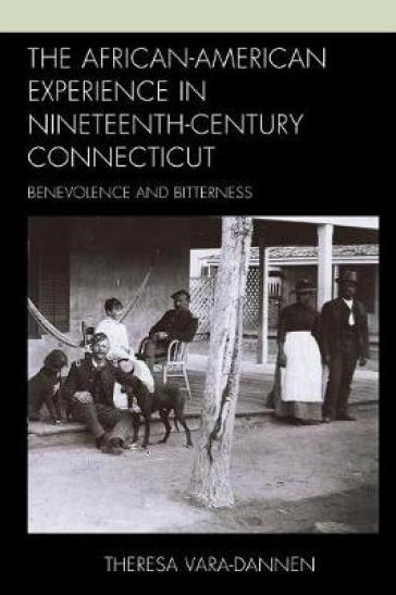 The African-American Experience in Nineteenth-Century Connecticut