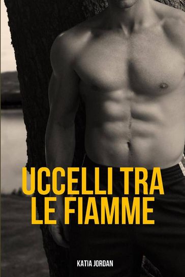 Uccelli tra le fiamme