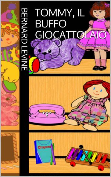 Tommy, il buffo giocattolaio