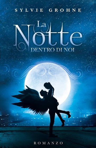 La Notte dentro di Noi