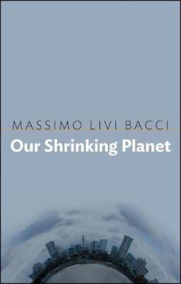 Our Shrinking Planet