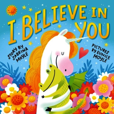 I Believe in You