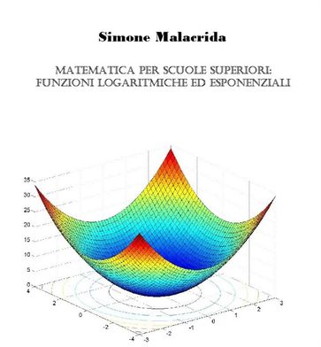 Matematica: funzioni logaritmiche, esponenziali e iperboliche